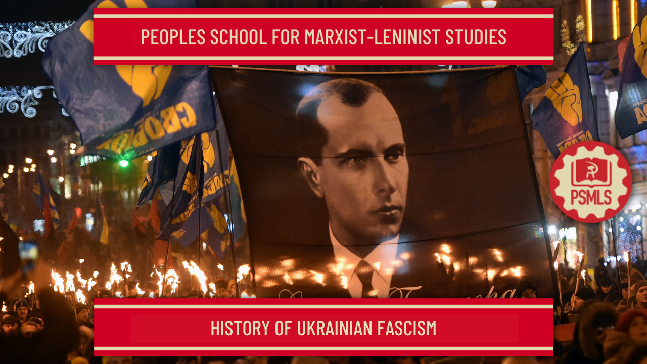 May 9th & 11th: History of Ukrainian Fascism