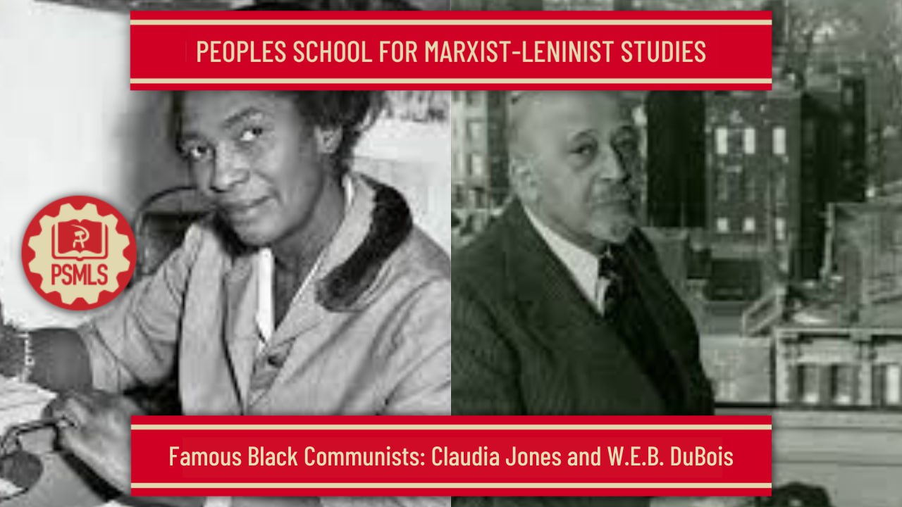 Feb 13th – FAMOUS BLACK COMMUNISTS: cLAUDIA jONES AND W.E.B. dU bOIS