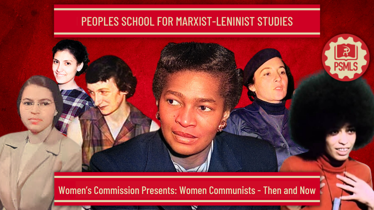 March 5th – Women Communists: Then and Now