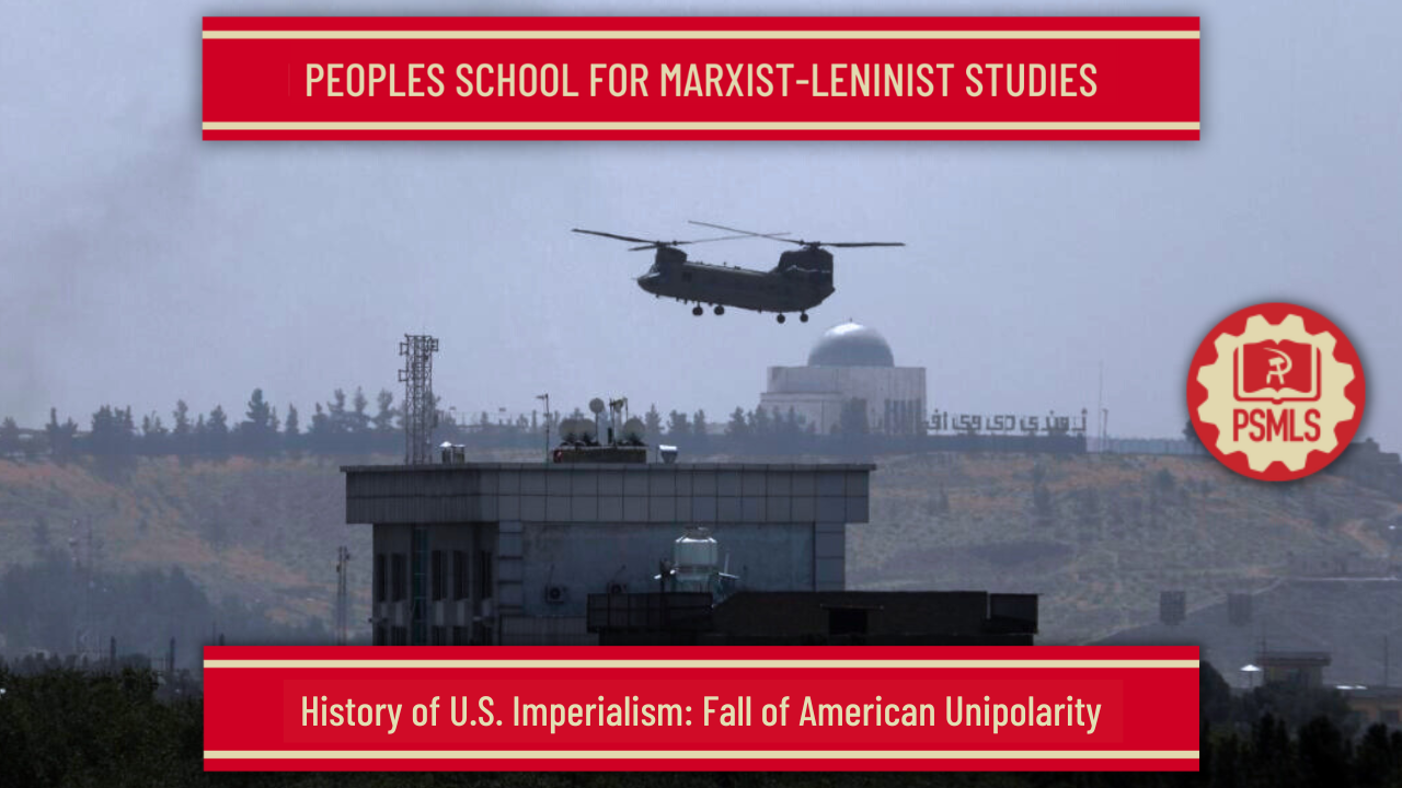 March 12th – History of U.S. Imperialism: Fall of American Unipolarity